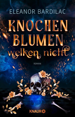 Knochenblumen welken nicht