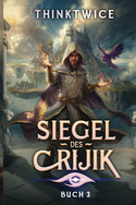 Siegel des Crijik - Buch 3: Gesti Sky