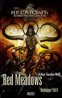 Red Meadows: Madenjäger Teil II – H.P. Lovecrafts Schriften des Grauens 12