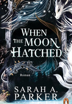 When The Moon Hatched: Die Auserwählten (Moonfall 1)