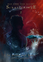 Das Erbe der Macht - Schattenloge 2: In Asche und Blut (Bände 16-18)