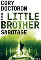 Little Brother (3) - Sabotage