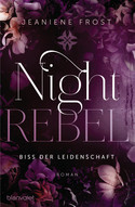 Night Rebel - Biss der Leidenschaft (Ian & Veritas 2)