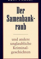 Der Samenbankraub