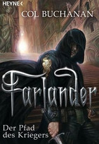 Farlander. Der Pfad des Kriegers