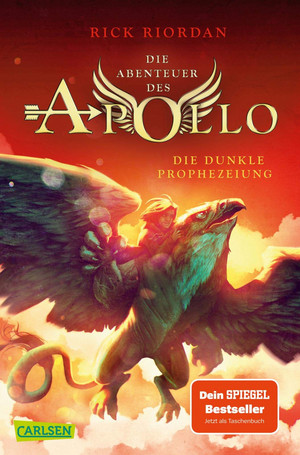 Die Abenteuer des Apollo (2) - Die dunkle Prophezeiung