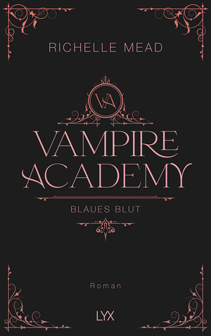Vampire Academy (2): Blaues Blut