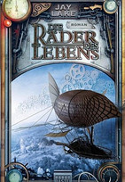 Die Räder des Lebens