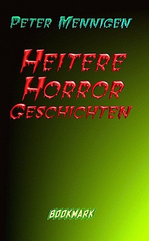 Heitere Horror Geschichten