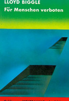 Für Menschen verboten