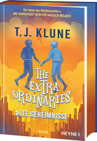 The Extraordinaries (3) - Alte Geheimnisse