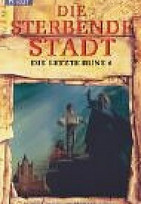 Die sterbende Stadt
