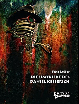 Die Umtriebe des Daniel Kesserich