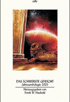 Das schwerste Gewicht