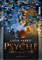 Psyche - Verdammt frei (Greek Goddesses 3)