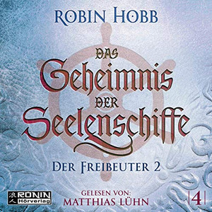 Das Geheimnis der Seelenschiffe (4): Der Freibeuter 2