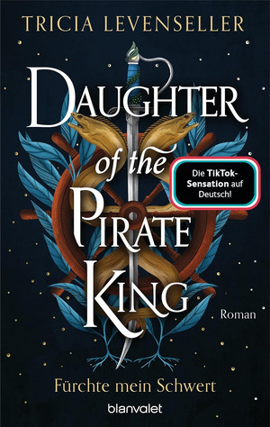 Daughter of the Pirate King - Fürchte mein Schwert (Pirate-Queen-Saga 1)