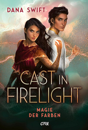 Cast in Firelight - Magie der Farben (Firelight-Dilogie 1)