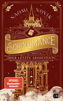 Scholomance (2) - Der letzte Absolvent
