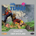 Jan Tenner - Der neue Superheld 07: Schatten Über Westland