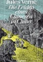 Die Leiden eines Chinesen in China