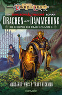 Drachen der Dämmerung (Die Chronik der Drachenlanze 3)