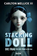 Stacking Doll - Die Frau in der Frau in der Frau