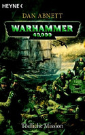 Warhammer 40.000: Tödliche Mission