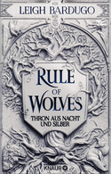 Rule of Wolves - Thron aus Nacht und Silber