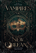 Vampires of New Orleans - 2. Cathrin & Whisper
