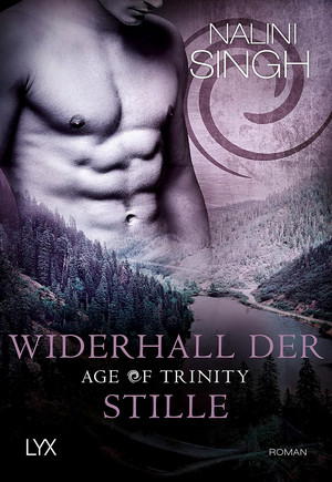 Age of Trinity - Widerhall der Stille (Psy Changeling 22)