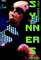 Synners: Ein Cyberpunk-Roman