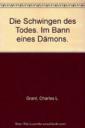 Die Schwingen des Todes