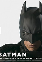 Batman - Das Making-of der Dark-Knight-Trilogie