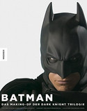 Batman - Das Making-of der Dark-Knight-Trilogie