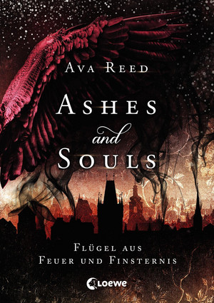 Ashes and Souls (2) - Flügel aus Feuer und Finsternis