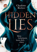 Hidden Lies - Mein Geheimnis kann dich töten