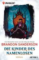 MAGIC: The Gathering - Die Kinder des Namenlosen (MAGIC™: The Gathering - Die Romane 1)