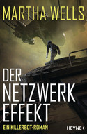 Der Netzwerkeffekt (Killerbot-Reihe 2)