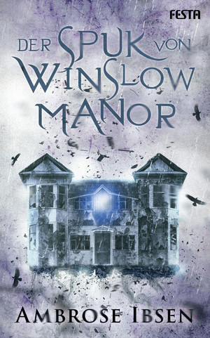 Der Spuk von Winslow Manor (The Beckoning Dead 3)