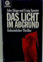 Das Licht im Abgrund