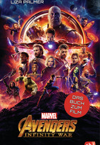 Avengers - Infinity War (Das Buch zum Film)