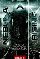 Nebula Rising 4: Code Black