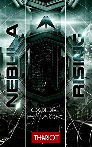 Nebula Rising 4: Code Black