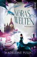 Noras Welten 2: Weltenbruch