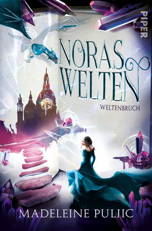 Noras Welten 2: Weltenbruch