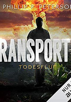Todesflut: Transport 2 (Hörbuch)