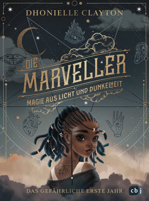 Die Marveller - Magie aus Licht und Dunkelheit 1: Das gefährliche erste Jahr