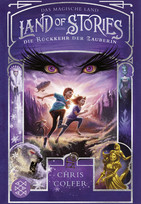 Land of Stories: Das magische Land - 2. Die Rückkehr der Zauberin