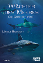 Wächter des Meeres: Die Gabe der Haie